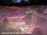 Cañon Gas en Nebulosa orion